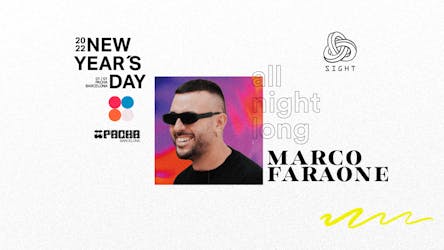 Pacha Barcelona Pres. Sight | New Years Day 2022 With Marco Faraone All Night Long